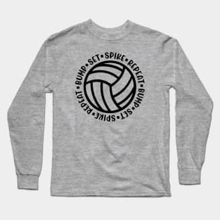 Bump Set Spike Repeat Volleyball Cute Funny Long Sleeve T-Shirt